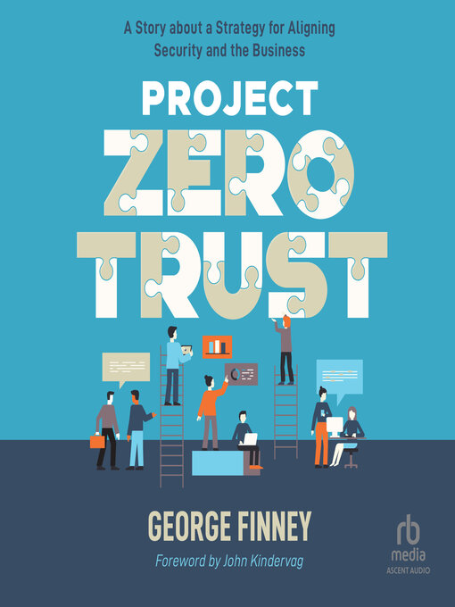 Title details for Project Zero Trust by George Finney - Available